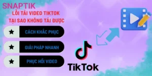 Video Tải Về Bị Mờ – Cách Tải Lại Chất Lượng Gốc