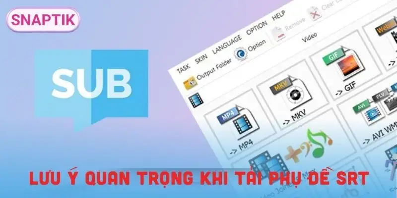 tai-sub-youtube-srt-nhung-luu-y